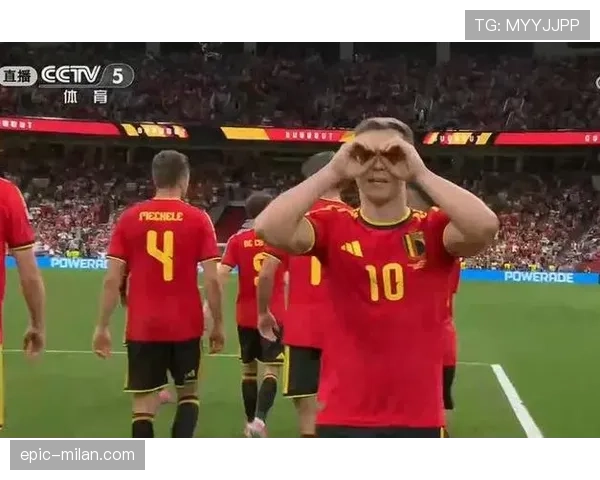 特罗萨德世界杯梅开二度：比利时进攻状态回升